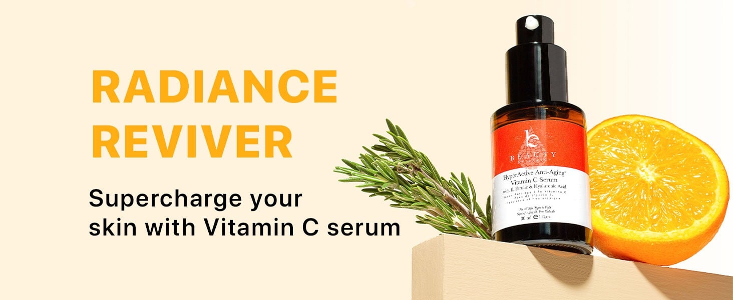 RADIANCE
REVIVER
Supercharge your
skin with Vitamin C serum