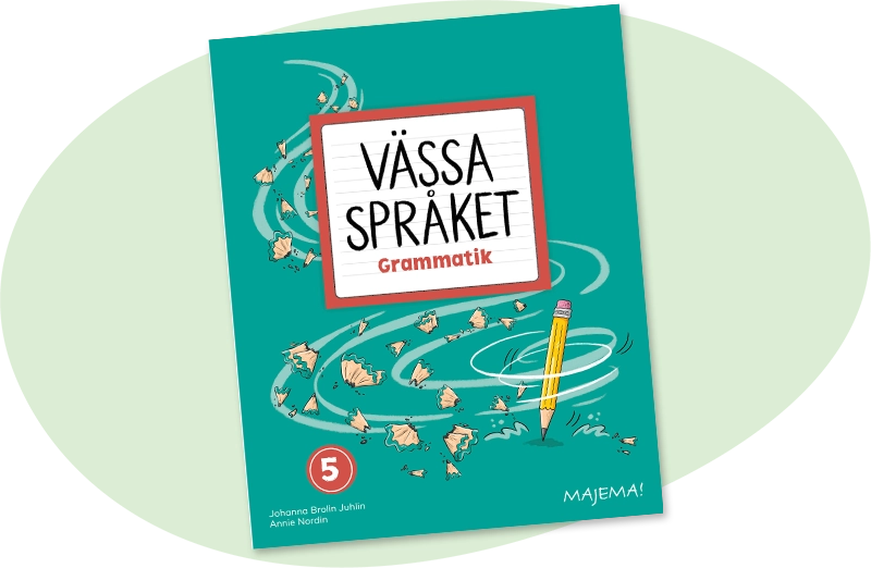Vässa språket Grammatik, åk 5
