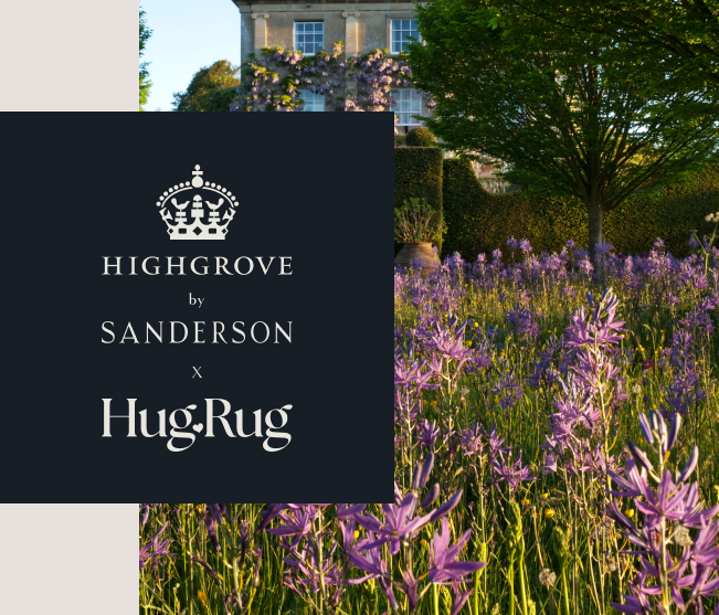 Image with Highgrove Gardens in the background, and the Lock Up and the brands logos Highgrove, Sanderson, and Hug Rug, in the foreground. 