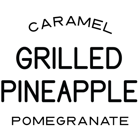 Caramel, grilled pineapple, pomegranate