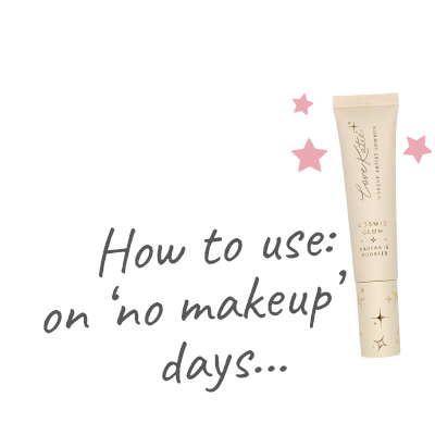 How to use: on no makeup days