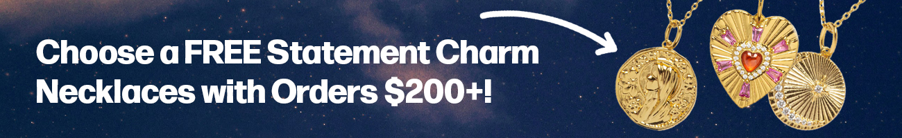 Choose a free Statement Charm Necklace with order $200+