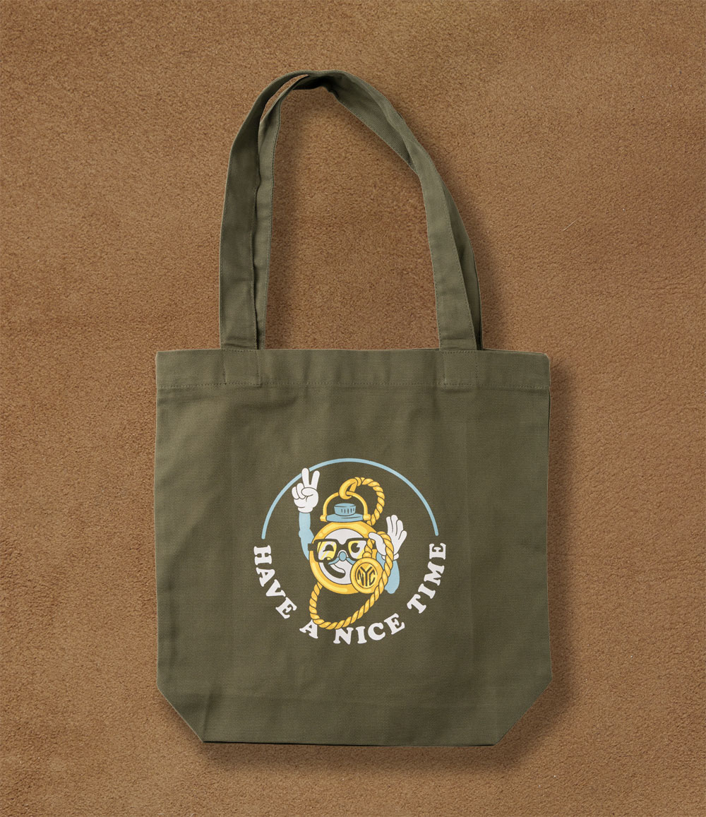 Have A Nice Time Tote Bag