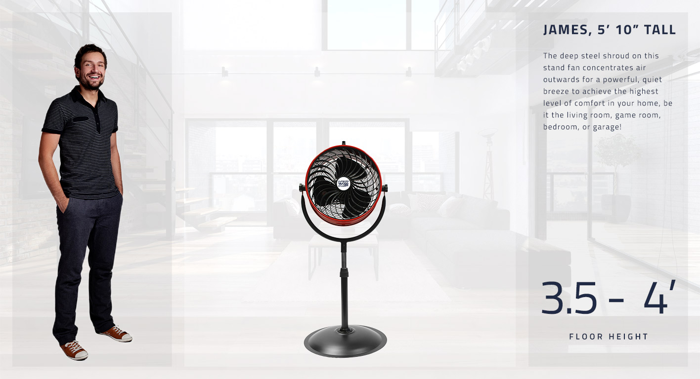 The deep steel shroud on this stand fan concentrates air outwards for a powerful, quiet breeze to achieve the highest level of comfort in your home, be it the living room, game room, bedroom, or garage! This fan has an adjustable height from 3.5 to 4 ft. tall.