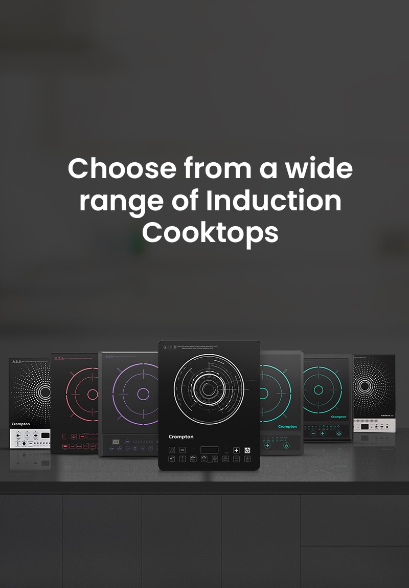 Choose From a Wide Range of Induction Cooktops