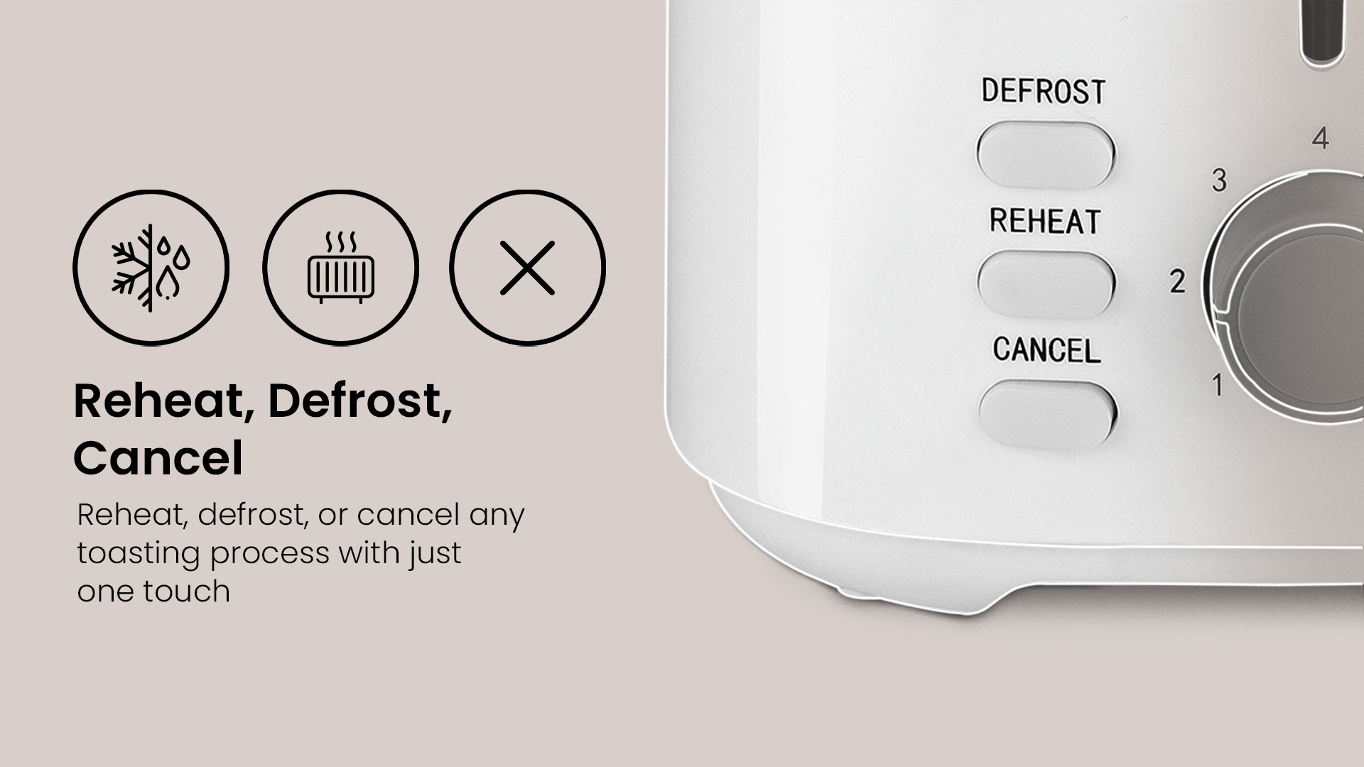 Reheat, Defrost, Cancel