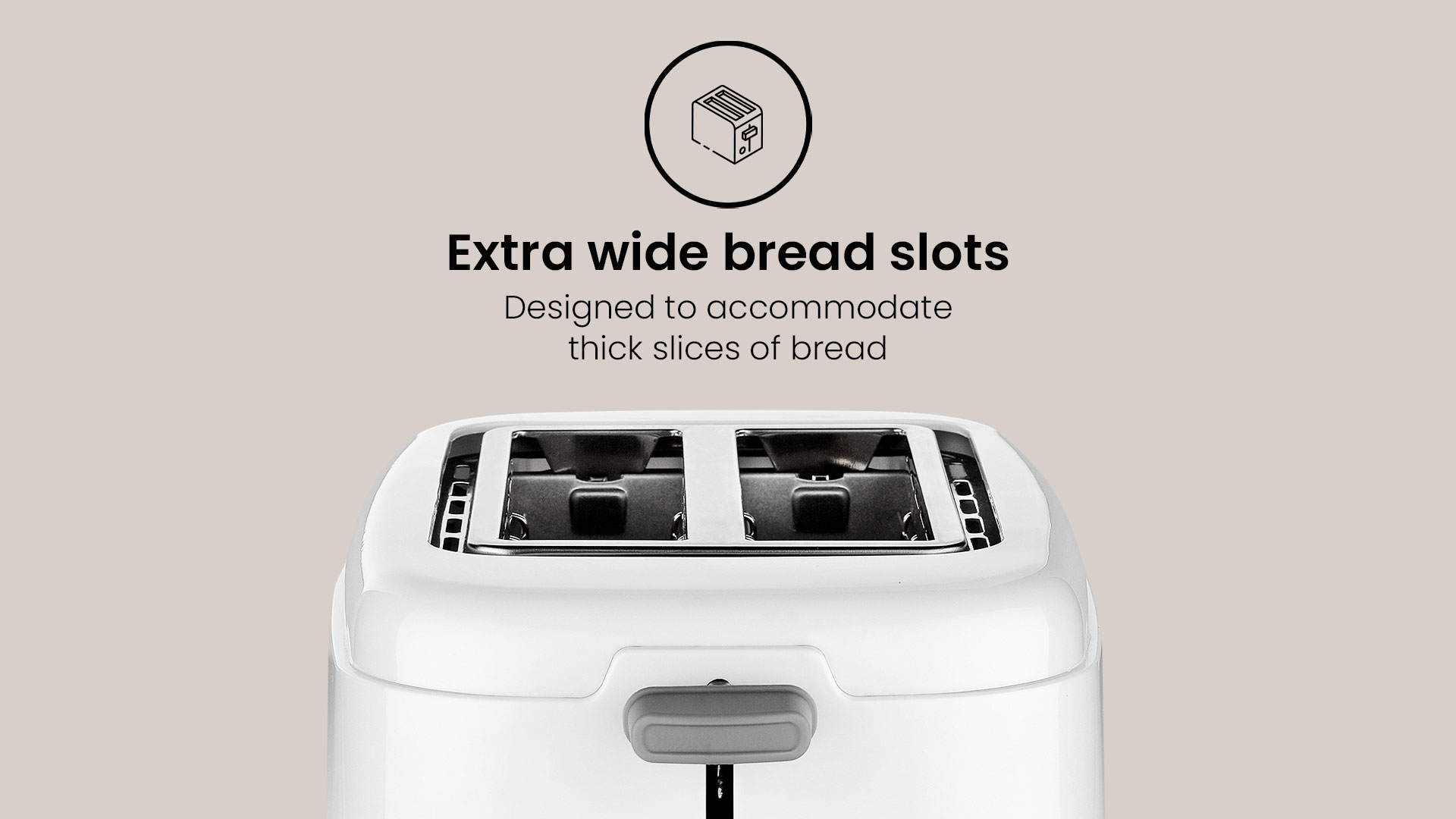 Extra Wide Bread Slots