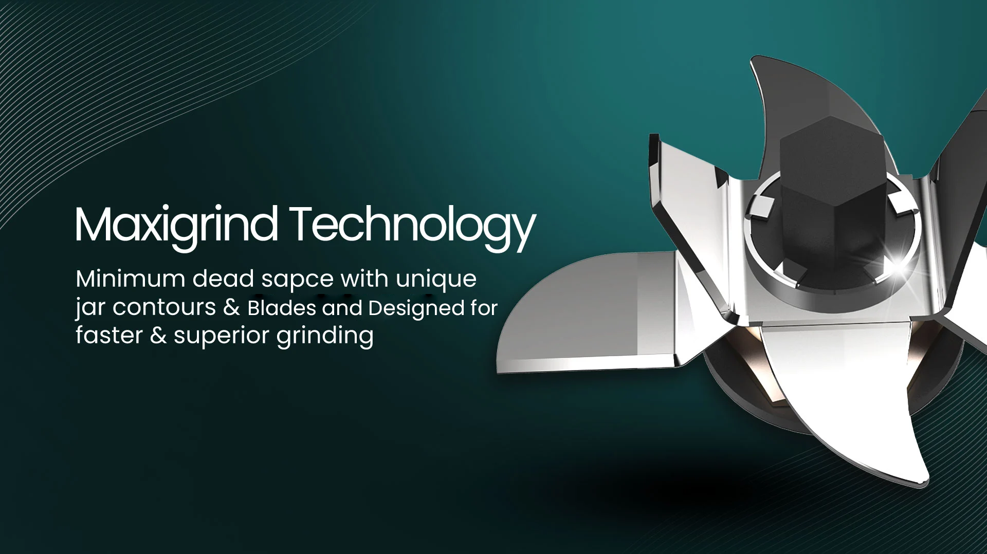 MaxiGrind Technology