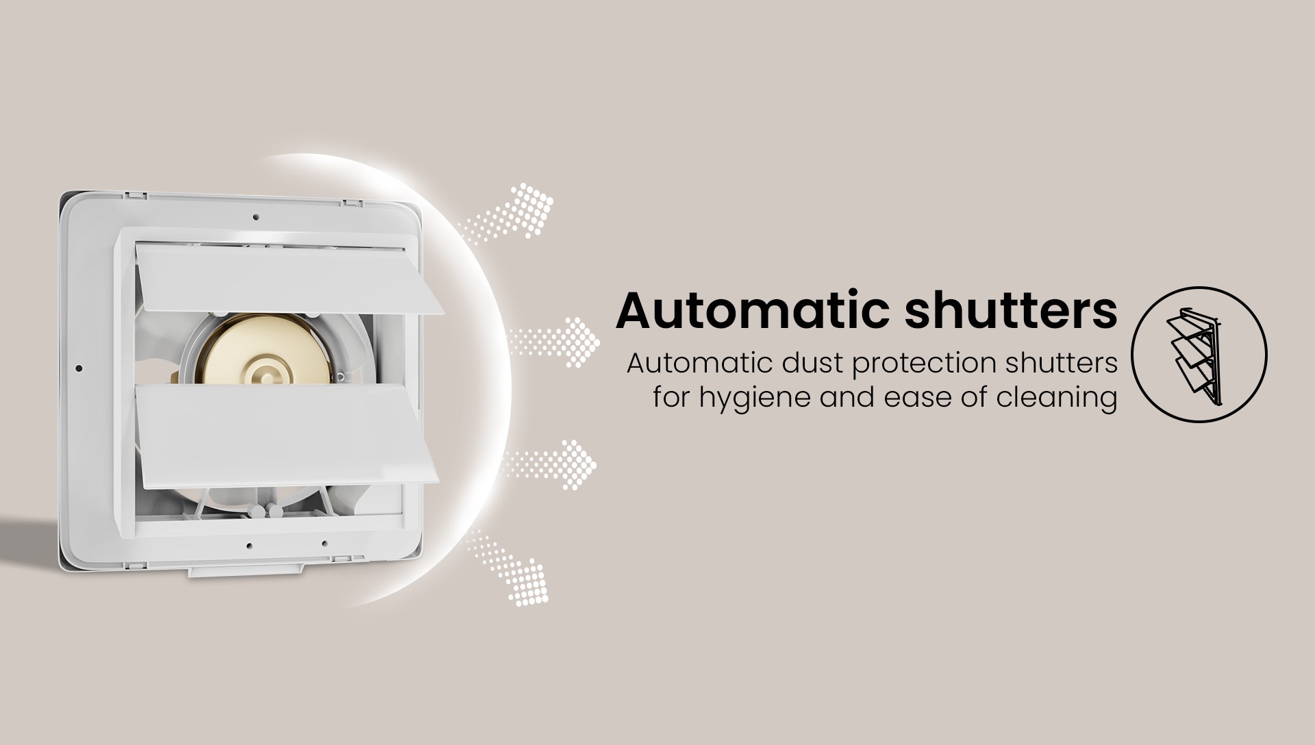 Auto Dust Protection Shutters