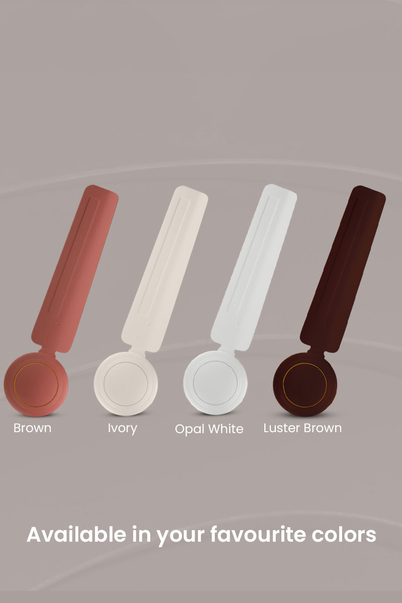 Available in your Favourite Colors