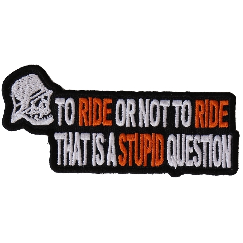 p2979-to-ride-or-not-to-ride-thats-a-stupid-questi-product-detail-image