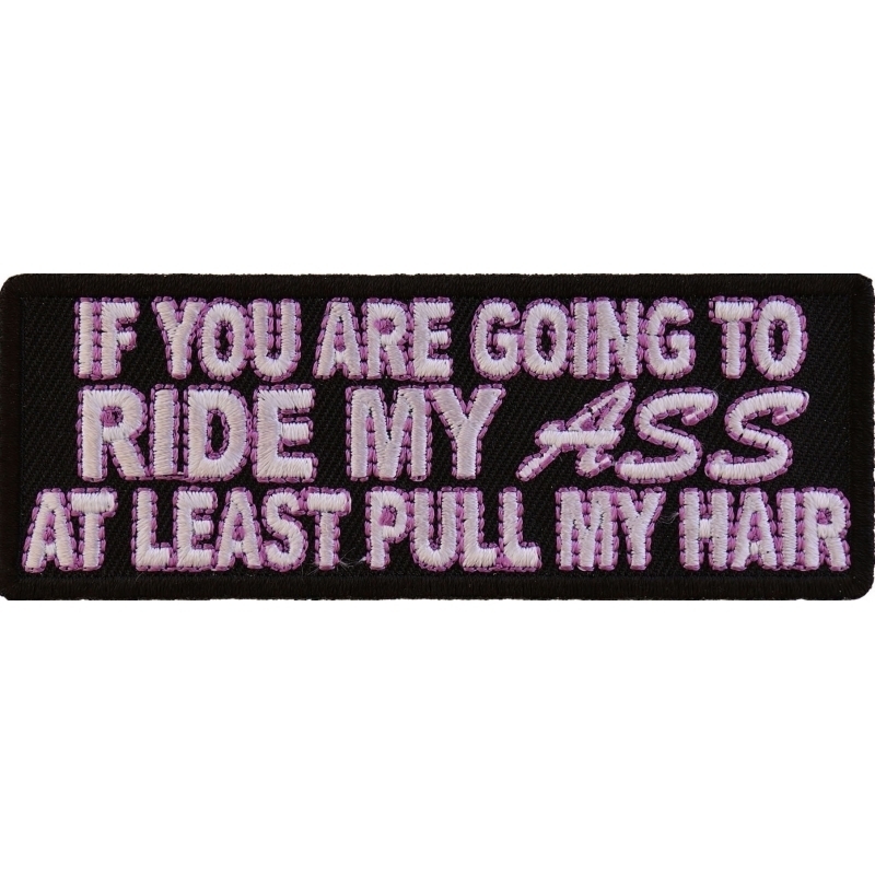 p2891-ride-my-ass-at-least-pull-my-hair-patch-product-detail-image