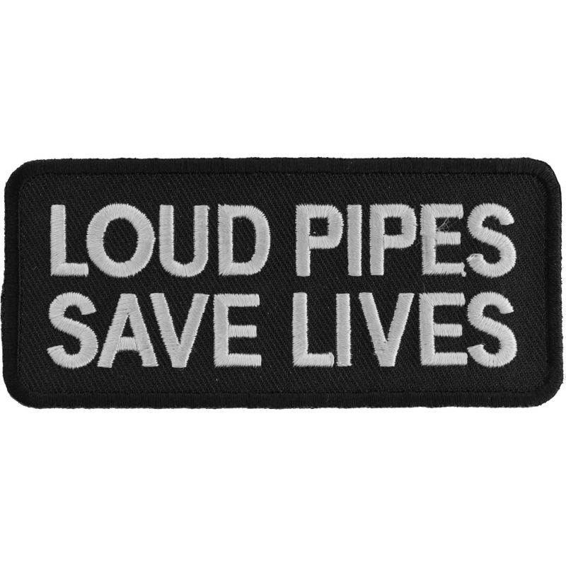 p1062-loud-pipes-save-lives-biker-saying-patch-product-detail-image