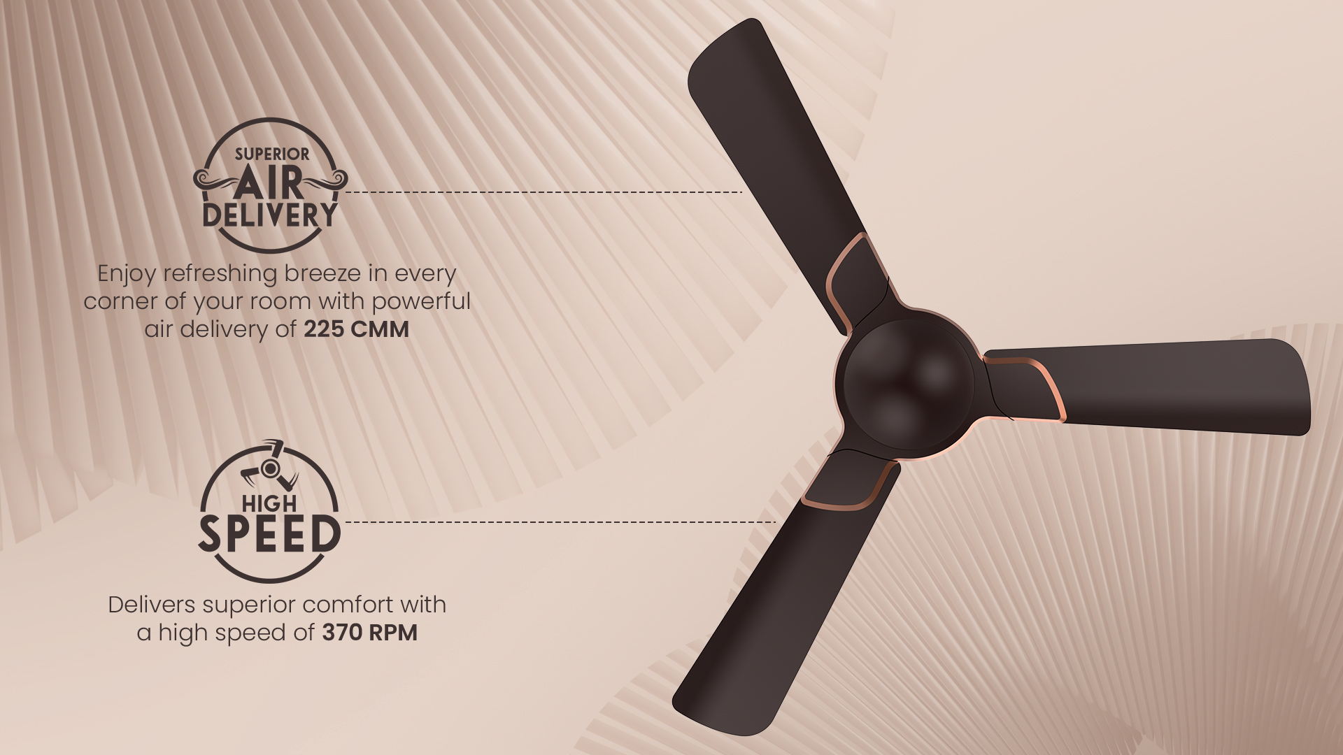 Superior Air Delivery, High Speed