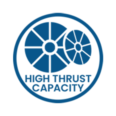 High Thrust Capacity