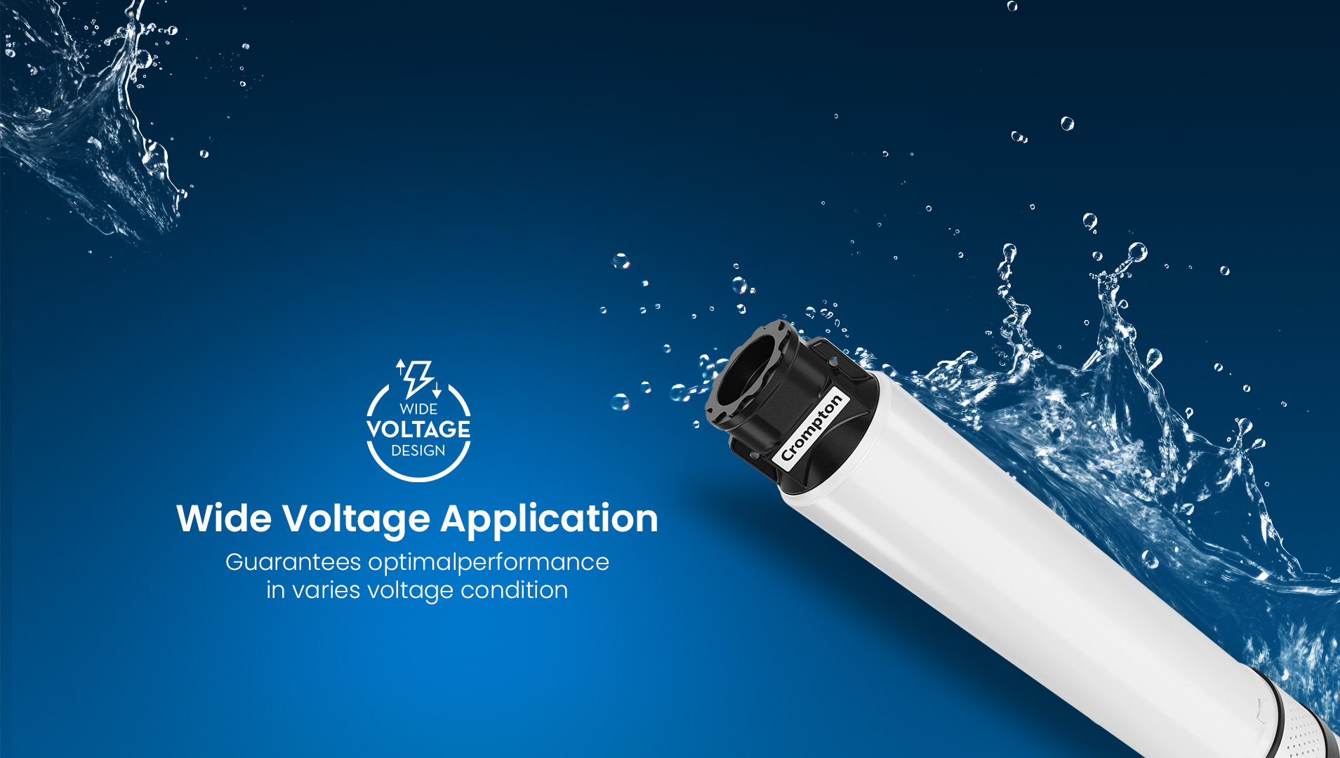 Wide Voltage Application