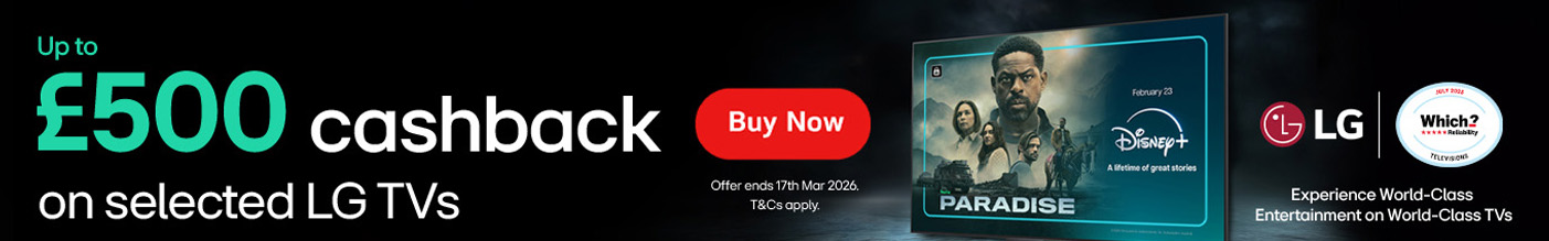 Up to £500 Cashback Selected LG TV